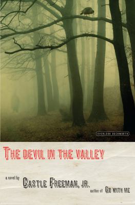 The devil in the valley