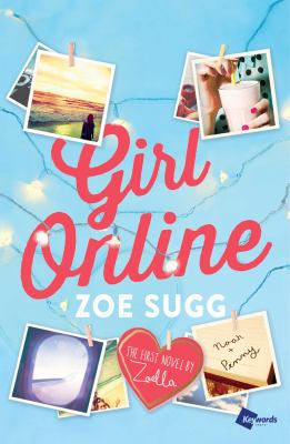 Girl online : the first novel by Zoella