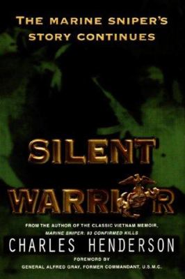 Silent warrior : the Marine sniper saga continues