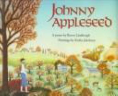 The legend of Johnny Appleseed