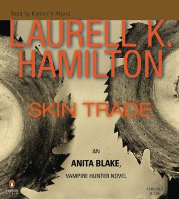 Skin trade : an Anita Blake, vampire hunter novel