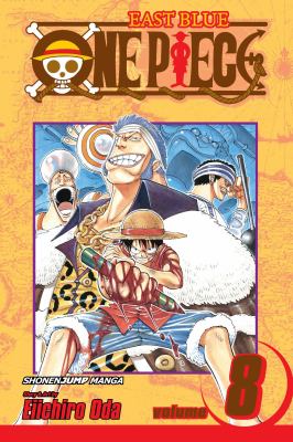 One piece, East blue. Vol. 8, I won't die