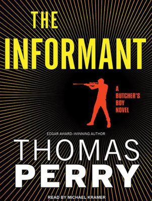 The informant : a Butcher's Boy novel