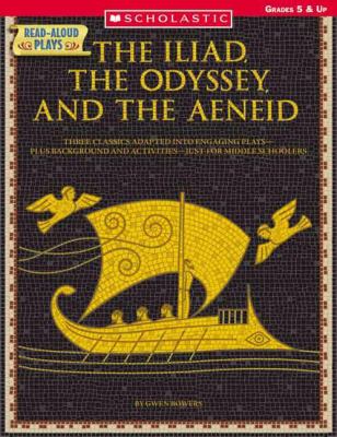 The Iliad, the Odyssey and the Aeneid