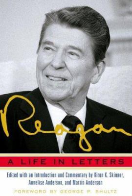 Reagan : a life in letters