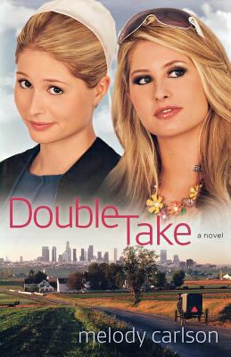 Double take: a novel