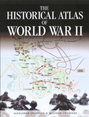 The historical atlas of World War II