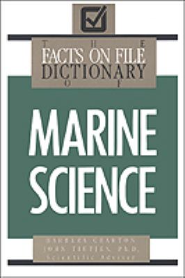 The Facts on File dictionary of marine science