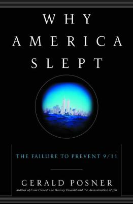 Why America slept: the failure to prevent 9/11