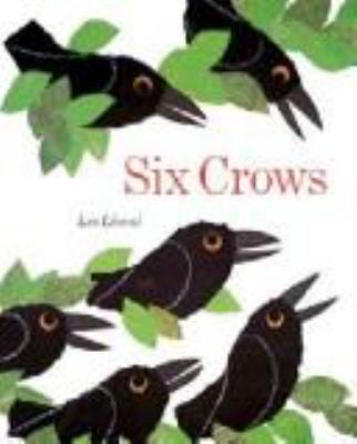 Six crows : a fable