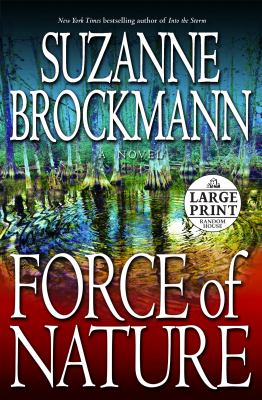 Force of nature : a novel