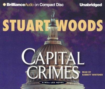 Capital crimes [sound recording] : Stuart Woods