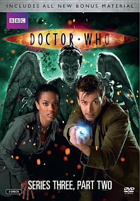 Doctor Who. (Television program) Series three, part two.