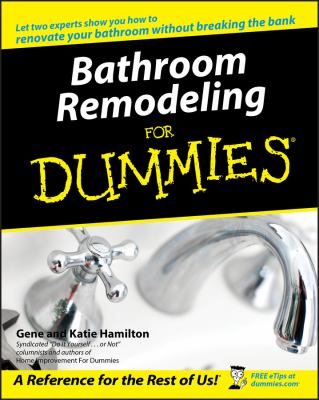 Bathroom remodeling for dummies