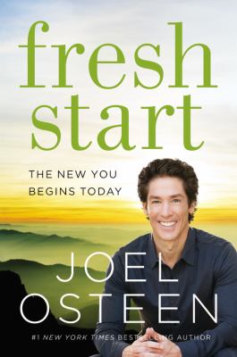 Fresh start : the new you begins today