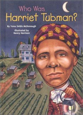 Who was Harriet Tubman?