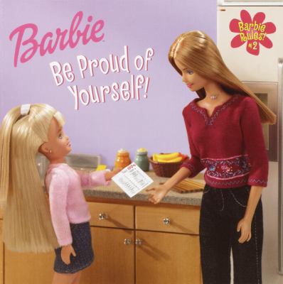 Barbie: be proud of yourself!