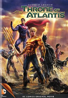 Justice League. Throne of Atlantis /