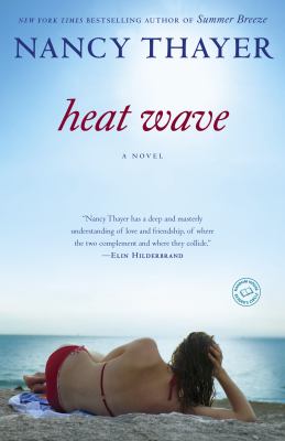 Heat wave : a novel