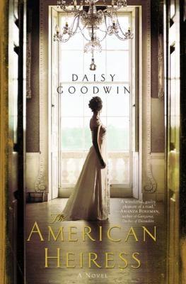 The American heiress : a novel