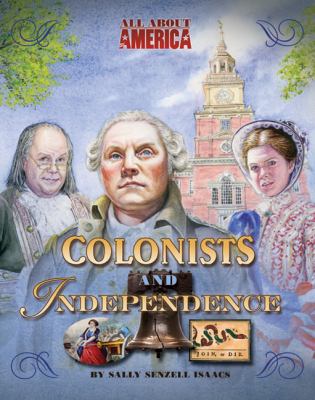 Colonists and independence