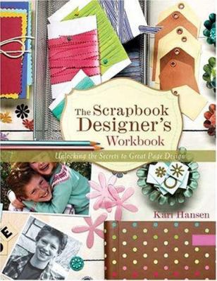 Scrapbook designer's workbook