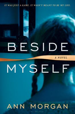 Beside myself : a novel