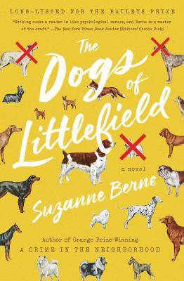 The dogs of Littlefield : a novel