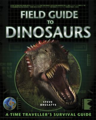 Field guide to dinosaurs