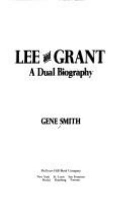 Lee and Grant, a dual biography