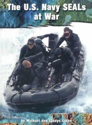 The U.S. Navy SEALs at war