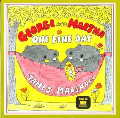 George and Martha, one fine day