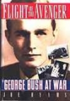 Flight of the avenger : George Bush at war