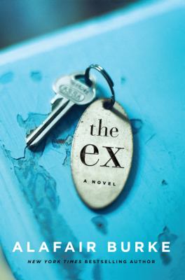 The ex : a novel