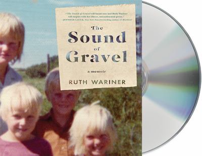 The sound of gravel : a memoir