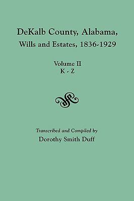 DeKalb County, Alabama, wills and estates, 1836-1929