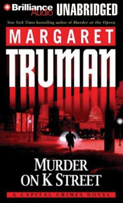Murder on K Street: a Capital Crimes novel