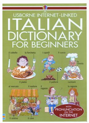 Usborne Internet-linked Italian dictionary for beginners