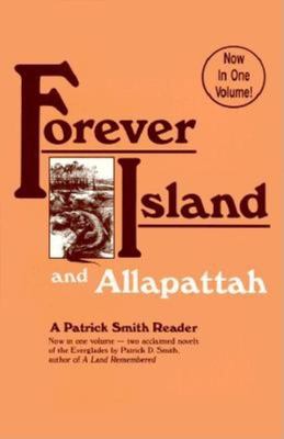 Forever Island  and, Allapattah