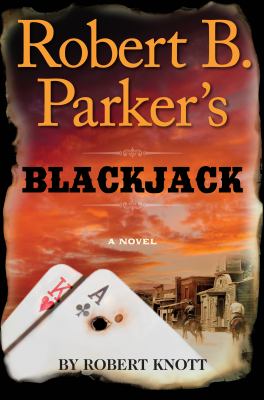 Robert B. Parker's blackjack