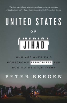 United States of Jihad : investigating America's homegrown terrorists