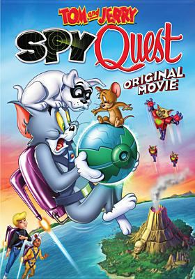 Tom and Jerry : original movie. Spy quest :