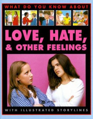 Love, hate, and other feelings