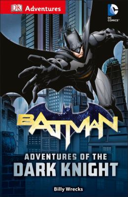 Batman : adventures of the dark knight