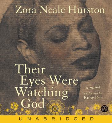 Their eyes were watching God : a novel