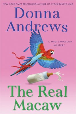 The real macaw: a Meg Langslow mystery