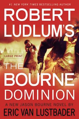 Robert Ludlum's The Bourne dominion