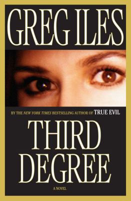 Third degree : a novel
