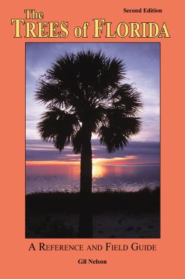 The trees of Florida : a reference and field guide