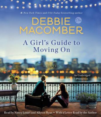 A girl's guide to moving on : a novel